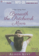 Beneath the Patchwork Moon