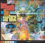 Beneath the Surface [Celestial]