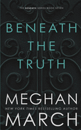 Beneath The Truth