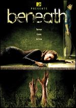 Beneath - Dagen Merrill