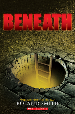 Beneath - Smith, Roland