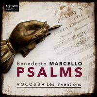 Benedetto Marcello: Psalms - Barnaby Smith (counter tenor); Charles MacDougall (tenor); Dingle Yandell (bass); Emily Dickens (soprano); Les Inventions;...