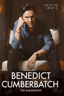 Benedict Cumberbatch: The Biography