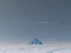 Benedikt Partenheimer: The Weather is Fine
