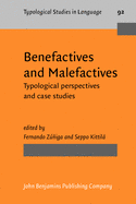Benefactives and Malefactives: Typological Perspectives and Case Studies