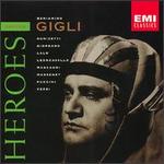 Beniamino Gigli (Heroes)