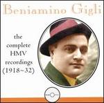 Beniamino Gigli: The Complete HMV Recordings (1918-32)