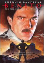 Benito: The Rise and Fall of Mussolini [2 Discs] - Gian Luigi Calderone
