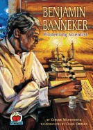 Benjamin Banneker: Pioneering Scientist