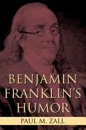Benjamin Franklin's Humor