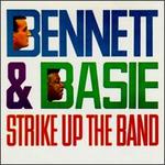 Bennett & Basie Strike Up the Band