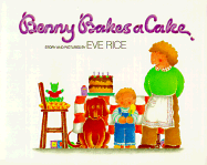 Benny Bakes a Cake - Rice, Eve