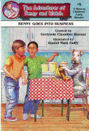 Benny Goes Into Business