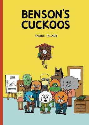 Benson's Cuckoos - Ricard, Anouk, and Dascher, Helge (Translated by)