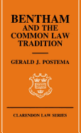 Bentham and the Common Law Tradition