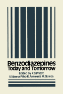 Benzodiazepines: Today and Tomorrow