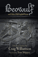 Beowulf and Other Old English Poems