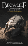 Beowulf Translation and Commentary (Expanded Edition)