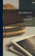 Beowulf, with the Finnsburg Fragment