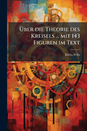 ?ber die Theorie des Kreisels ... mit 143 Figuren im Text: 3