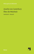 ?ber die Wahrheit: Lateinisch-Deutsch