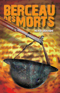 Berceau Des Morts
