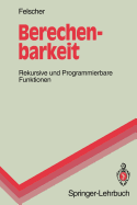 Berechenbarkeit: Rekursive Und Programmierbare Funktionen