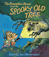 Berenstain Bears and the Spooky Old Tree