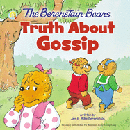 Berenstain Bears Truth about Gossip