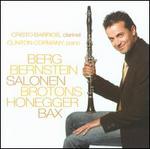 Berg, Bernstein, Salonen, Brotons, Honegger, Bax