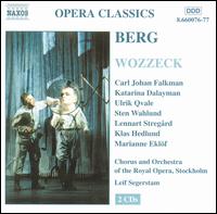 Berg: Wozzeck - Carl Johan Falkman (vocals); Katarina Dalayman (vocals); Klas Hedlund (vocals); Lennart Stregard (vocals);...