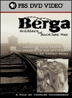 Berga: Soldiers of Another War