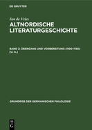 ?bergang Und Vorbereitung (1100-1150) [U. A.]