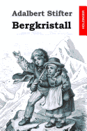Bergkristall