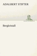 Bergkristall