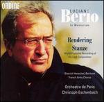 Berio: Rendering; Stanze