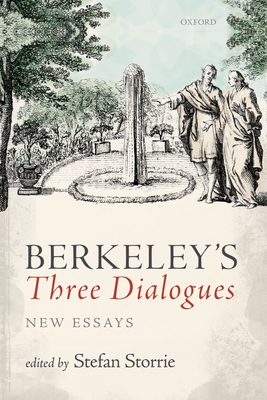 Berkeley's Three Dialogues: New Essays - Storrie, Stefan (Editor)