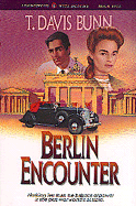 Berlin Encounter - Bunn, T Davis