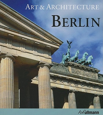 Berlin - Abenstein, Edelgard, and Fiedler, Jeannine, and Mohlmann, Holger (Contributions by)
