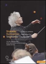 Berliner Philharmoniker/Sir Simon Rattle: Tchaikovsky/Stravinsky/Rachmaninoff