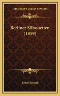 Berliner Silhouetten (1859)