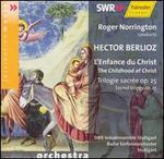 Berlioz: L'Enfance du Christ
