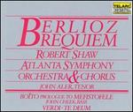 Berlioz: Requiem; Boito: Prologue to Mefistofele