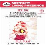 Berlioz: Symphonie Fantastique; Overtures