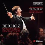 Berlioz: Symphonie Fantastique