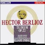 Berlioz: Te Deum