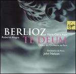Berlioz: Te Deum
