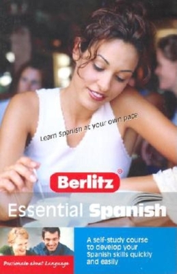 Berlitz Essential Spanish - Berlitz Guides
