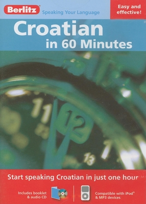 Berlitz In 60 Minutes: Croatian - 