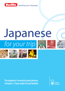 Berlitz Japanese for Your Trip